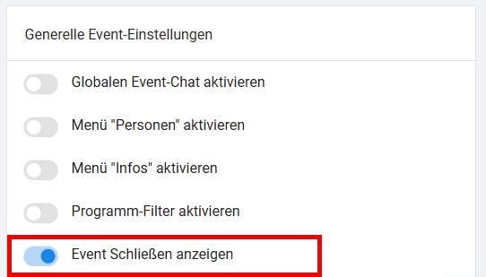 Detailansicht der Kachel "Generelle Event Einstellungen". Markierung des aktiven Switchs "Event Schließen anzeigen".